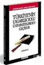 Türkiye'nin Uygarlık Yolu Üniversitelerden Geçiyor