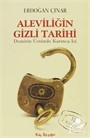Aleviliğin Gizli Tarihi