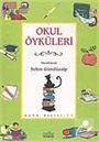 Okul Öyküleri