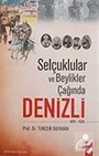 Selçuklular Ve Beylikler Çağında Denizli
