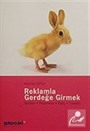 Reklamla Gerdeğe Girmek