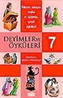 Deyimler ve Öyküleri -7-